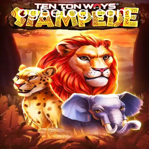 Explore the Thrilling World of TenTonWaysStampede with OGBet